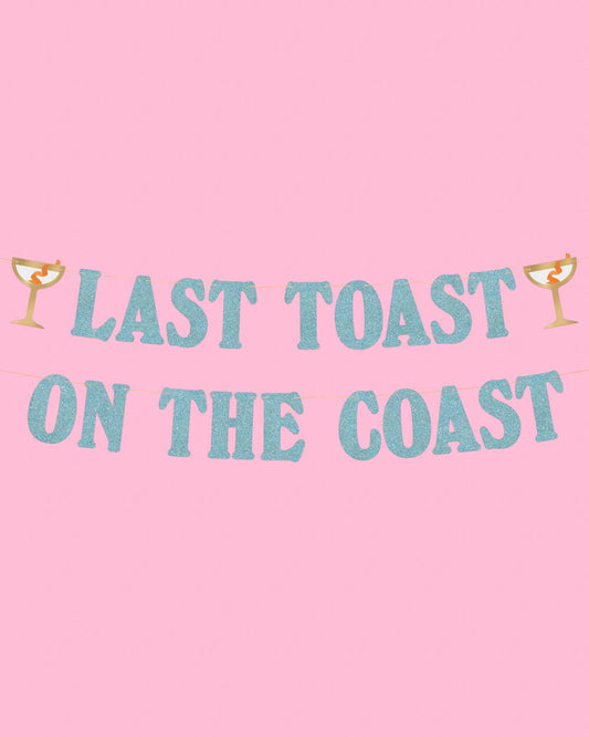 Last Toast Banner
